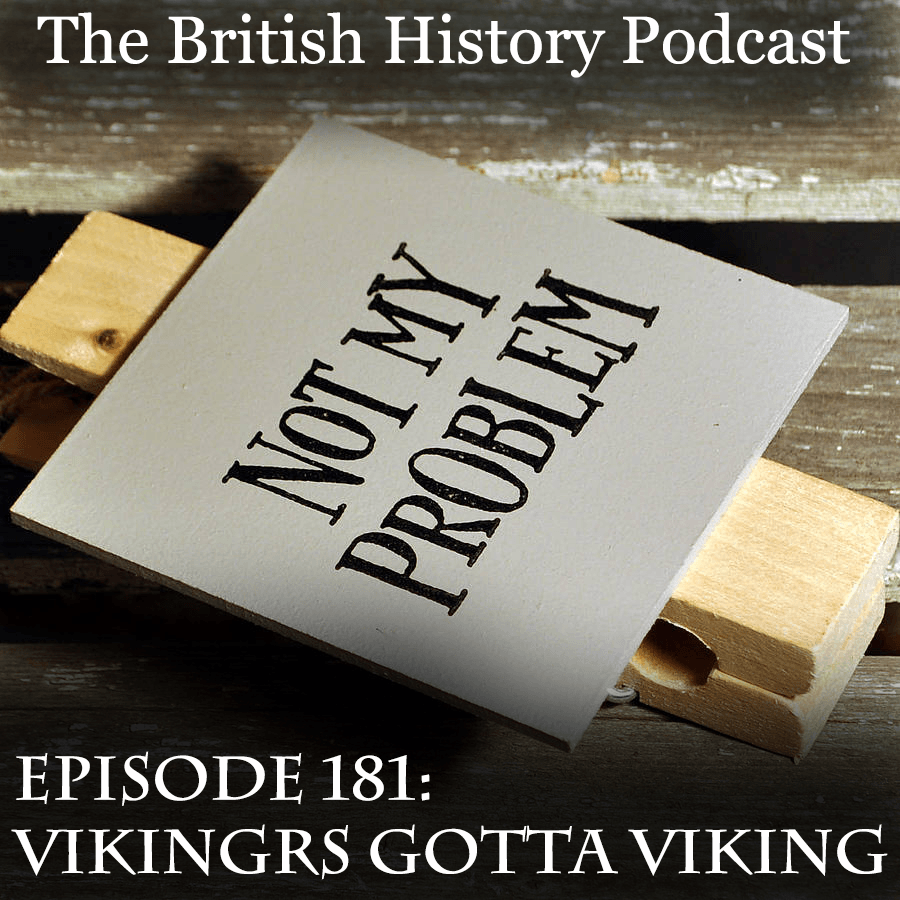 181 – Vikingrs Gotta Viking