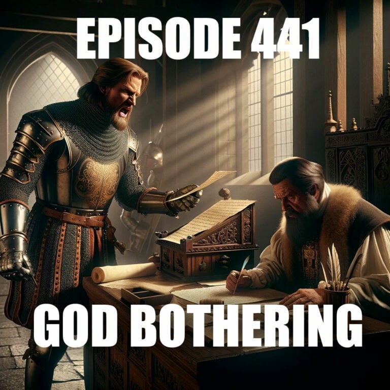 441 – God Bothering