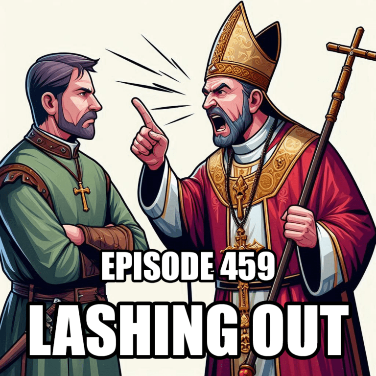459 – Lashing Out