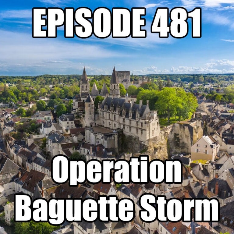 481 – Operation Baguette Storm