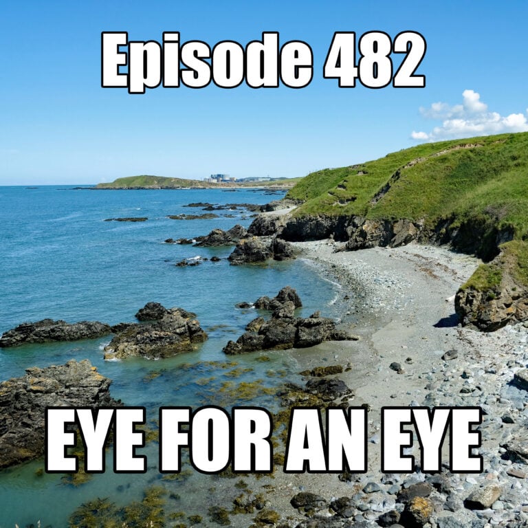 482 – Eye for an Eye