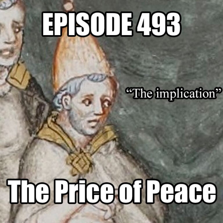 493 – The Price of Peace